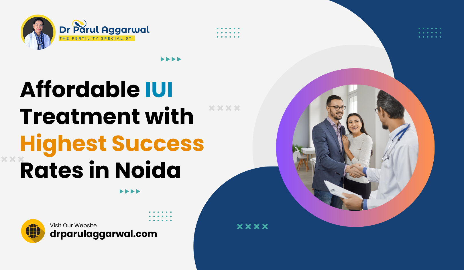 Affordable IUI Treatment with Highest Success Rates in Noida 