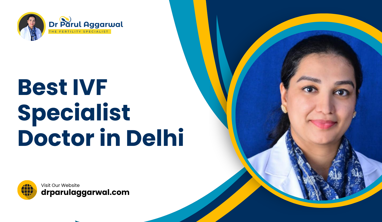 Best IVF Specialist Doctor in Delhi 2024
